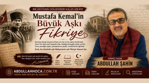 Mustafa Kemal’in “Büyük Aşkı Fikriye”